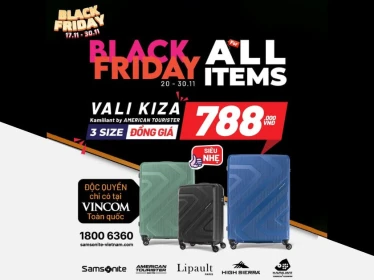 [ĐỘC QUYỀN] BÙNG NỔ SIÊU ƯU ĐÃI BLACK FRIDAY CÙNG SAMSONITE