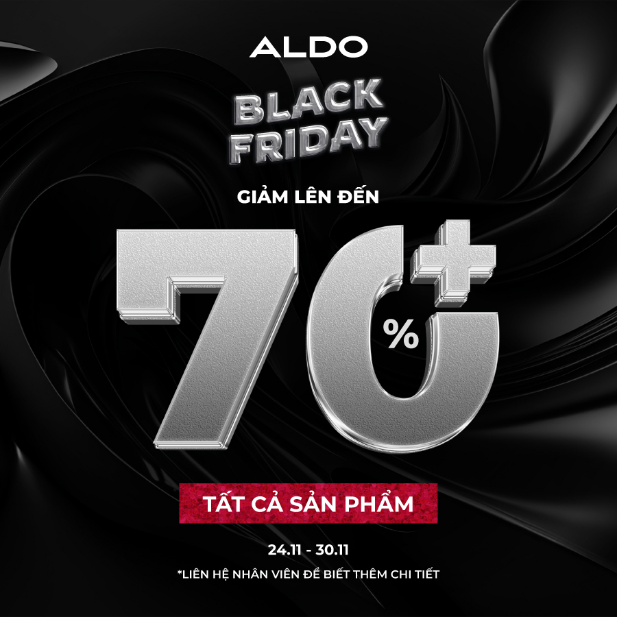 ALDO | BLACK FRIDAY ƯU ĐÃI LÊN ĐẾN 70%+