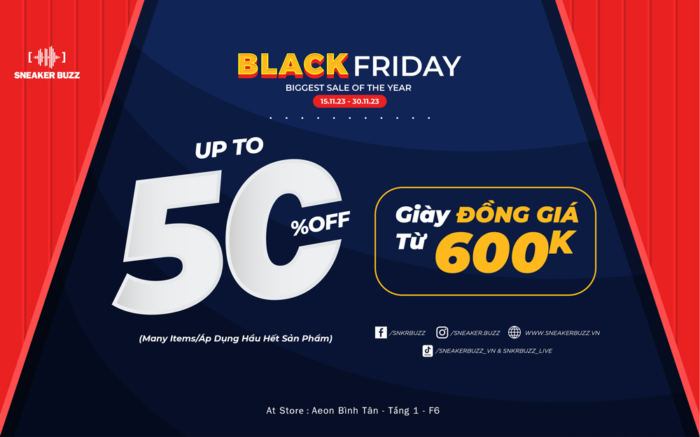 Black Friday – Chào mừng Biggest sale of the year cùng Sneaker Buzz