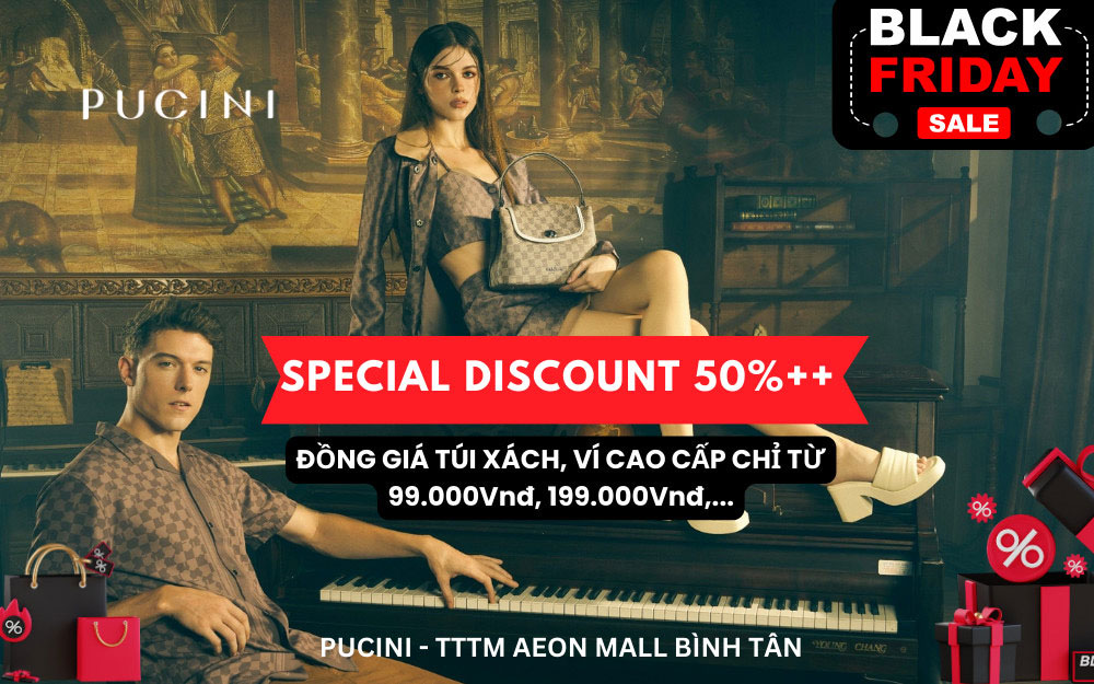 Black Friday – Sale up to 50%++ toàn bộ cửa hàng cùng Pucini