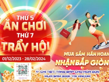 [CGV x VINCOM] MUA SẮM HÂN HOAN, NHẬN BẮP GIÒN TAN