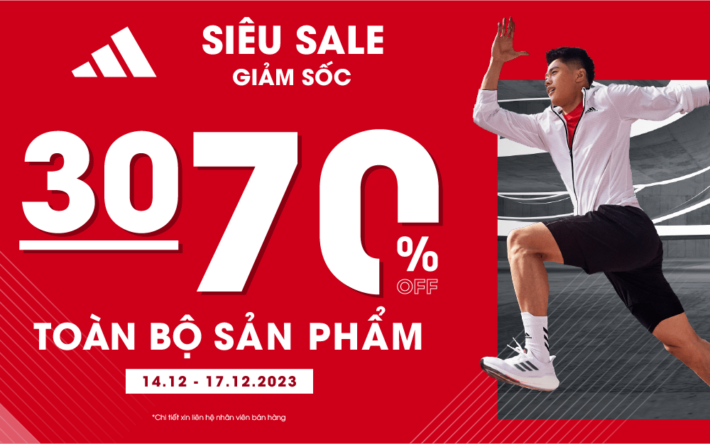 ADIDAS SIÊU SALE GIẢM SỐC ƯU ĐÃI 30- 70% TOÀN BỘ SẢN PHẨM