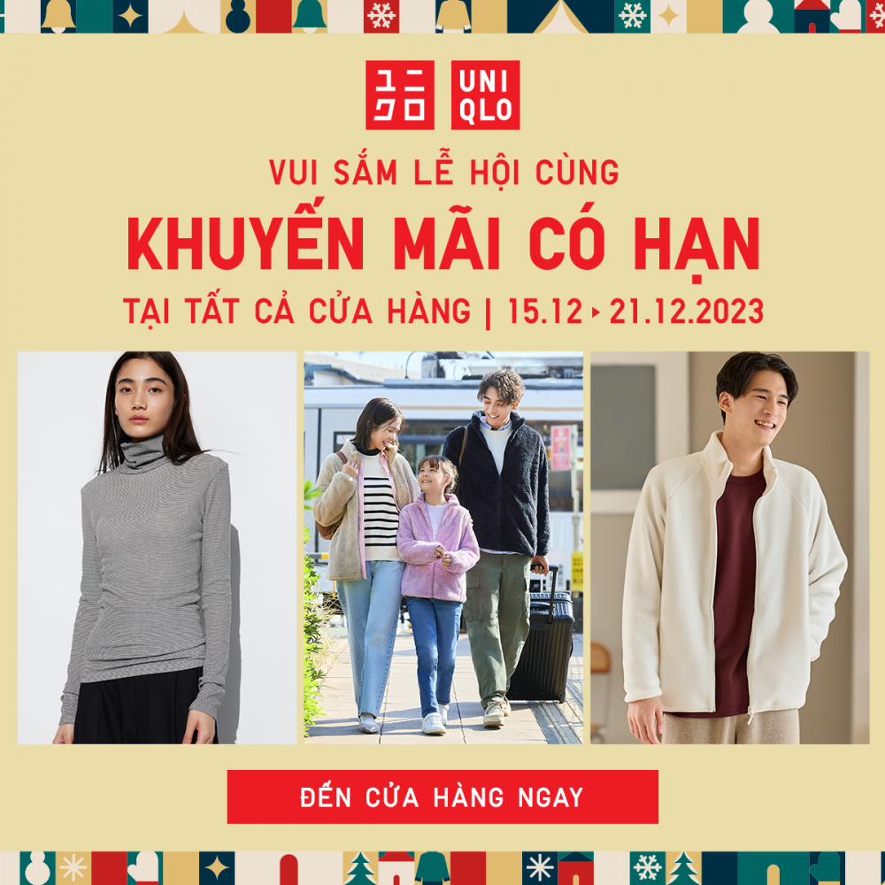 UNIQLO – VUI SẮM LỄ HỘI CÙNG KHUYẾN MÃI CÓ HẠN