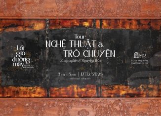 Tour nghệ thuật và trò chuyện với nghệ sĩ Nguyễn Hoá