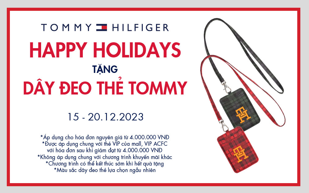 Happy holidays – Tặng dây đeo thẻ cùng Tommy Hilfiger