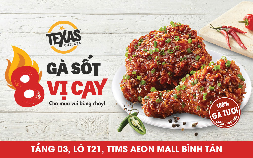 Gà sốt 8 vị cay – Cho mùa vui bùng cháy cùng Texas Chicken