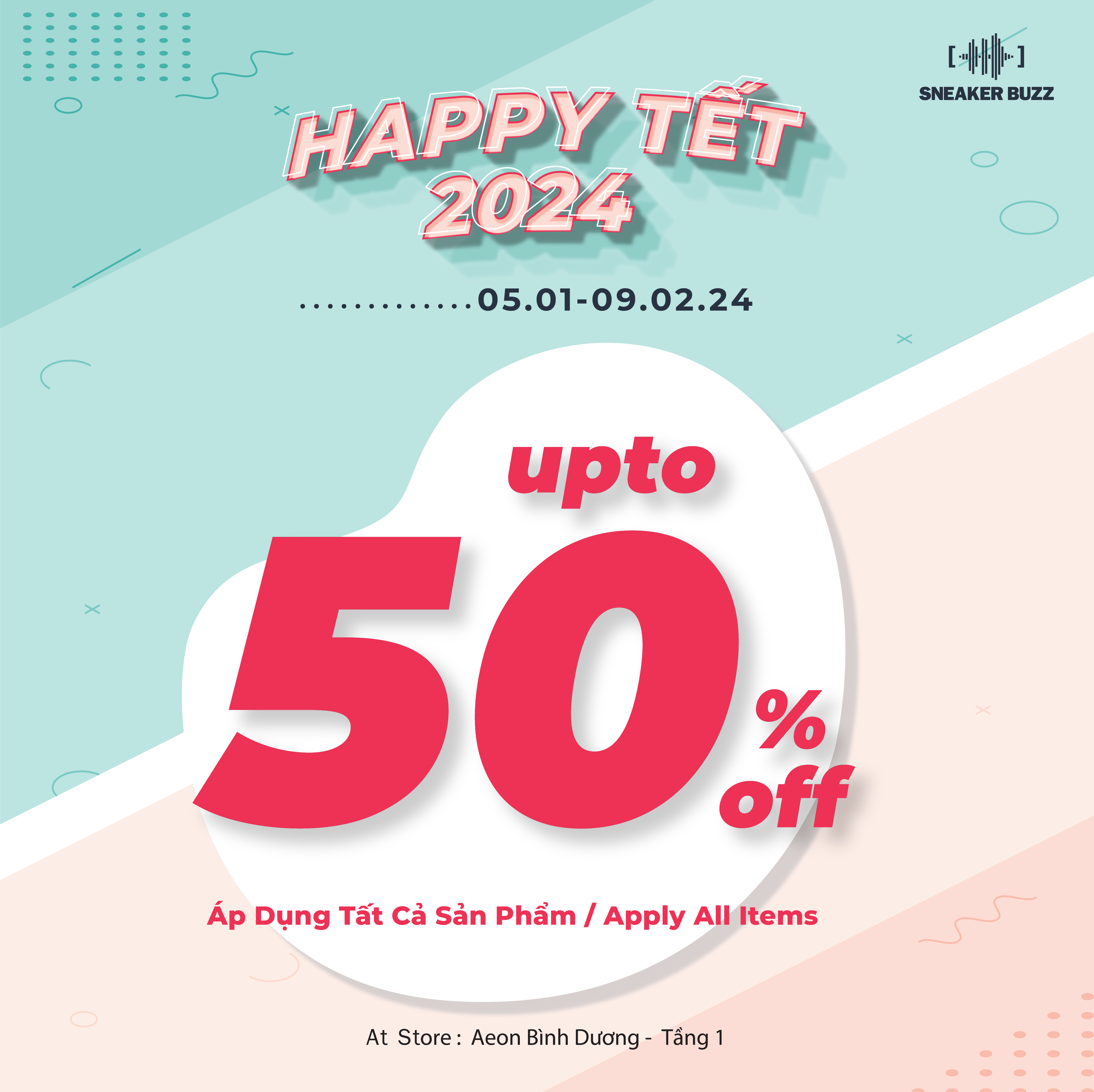 SNEAKER BUZZ – HAPPY TẾT 2024