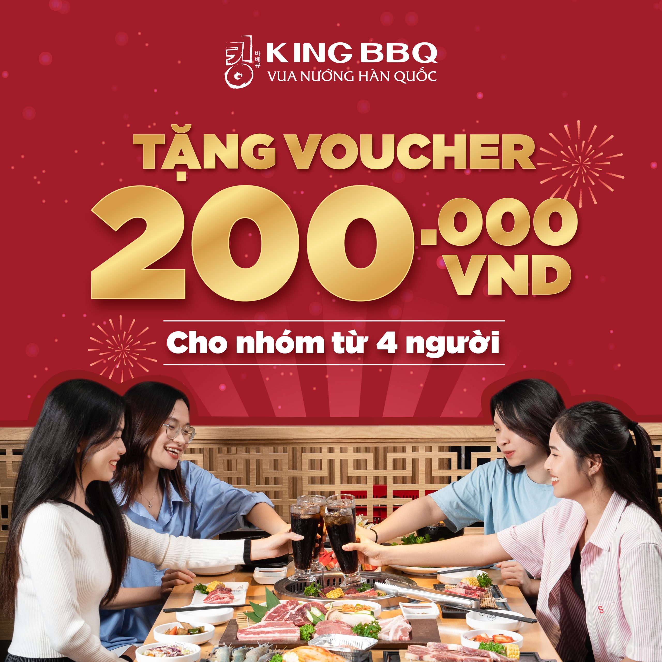 KING BBQ – TẶNG 200K CHO NHÓM 4 KHÁCH