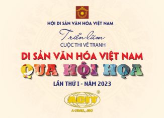 Triển lãm Cuộc thi vẽ tranh Di sản văn hóa Việt Nam qua hội họa lần thứ I – năm 2023