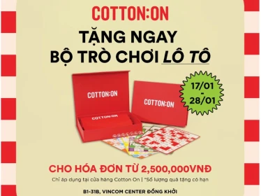 COTTON ON NEW YEAR ENERGY, TẶNG BỘ TRÒ CHƠI LOTO