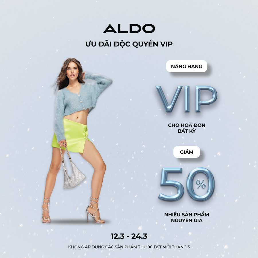 ALDO | ƯU ĐÃI ĐỘC QUYỀN VIP 50%