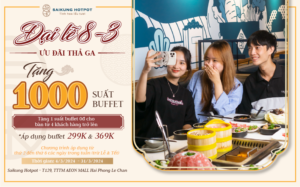 CHÚC MỪNG QUỐC TẾ PHỤ NỮ 8/3 – THƯƠNG TẶNG 1000 SUẤT BUFFET DÀNH CHO THỰC KHÁCH DÙNG BỮA TẠI NHÀ HÀNG