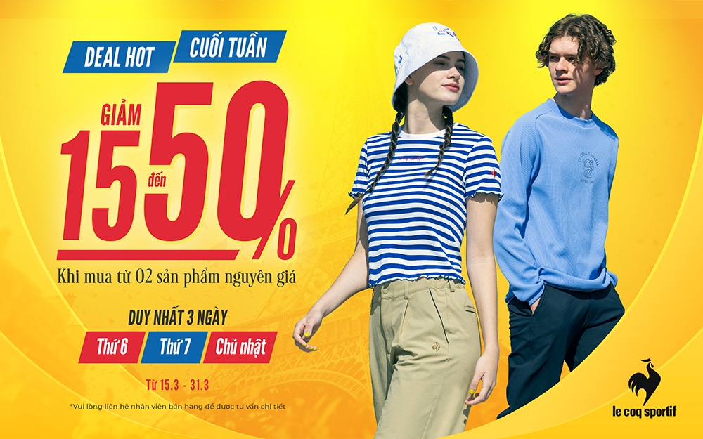 LÀM MỚI TỦ ĐỒ ĐÓN MÙA MỚI CÙNG DEAL HOT TẠI LE COQ SPORTIF ÁP DỤNG DUY NHẤT 03 NGÀY THỨ 6, THỨ 7, CHỦ NHẬT