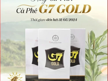 NHẬN NGAY BỘ “GIFT KIT” G7 GOLD MỚI