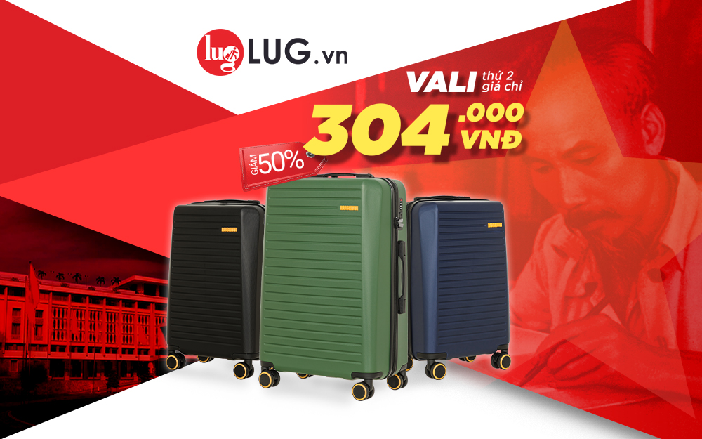 SIÊU DEAL ĐẠI LỄ – LUG GIẢM ĐẬM 50% – VALI CHỈ TỪ 304K