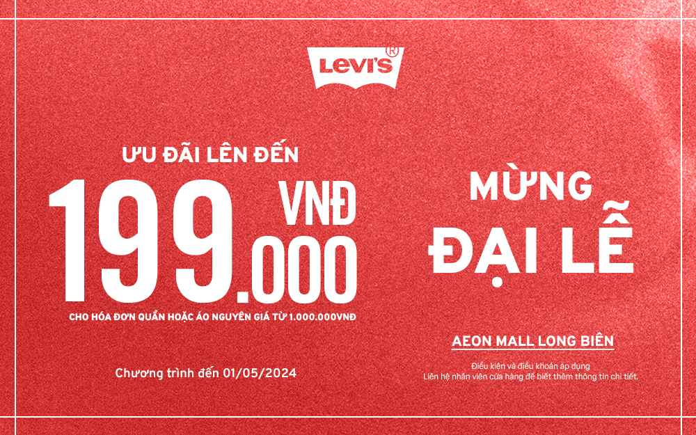 LEVI’S® SPECIAL DEAL – ƯU ĐÃI NGÀY LỄ ĐẾN 𝟭𝟵𝟵𝗞