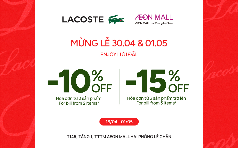 🐊Lacoste | HAPPY GREAT HOLIDAYS!!  🎉ƯU ĐÃI MỪNG LỄ 30/04 & 01/05