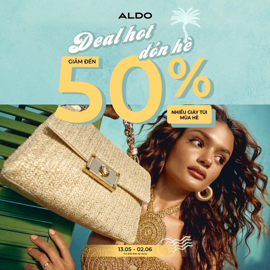 ALDO |☀️DEAL HOT ĐÓN HÈ – ƯU ĐÃI ĐẾN 50%