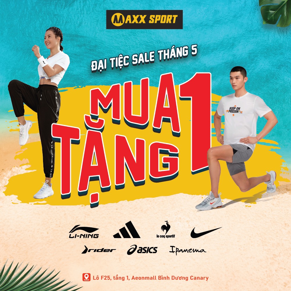 MAXXSPORT | ĐẠI TIỆC SALE THÁNG 5 – MUA 1 TẶNG 1