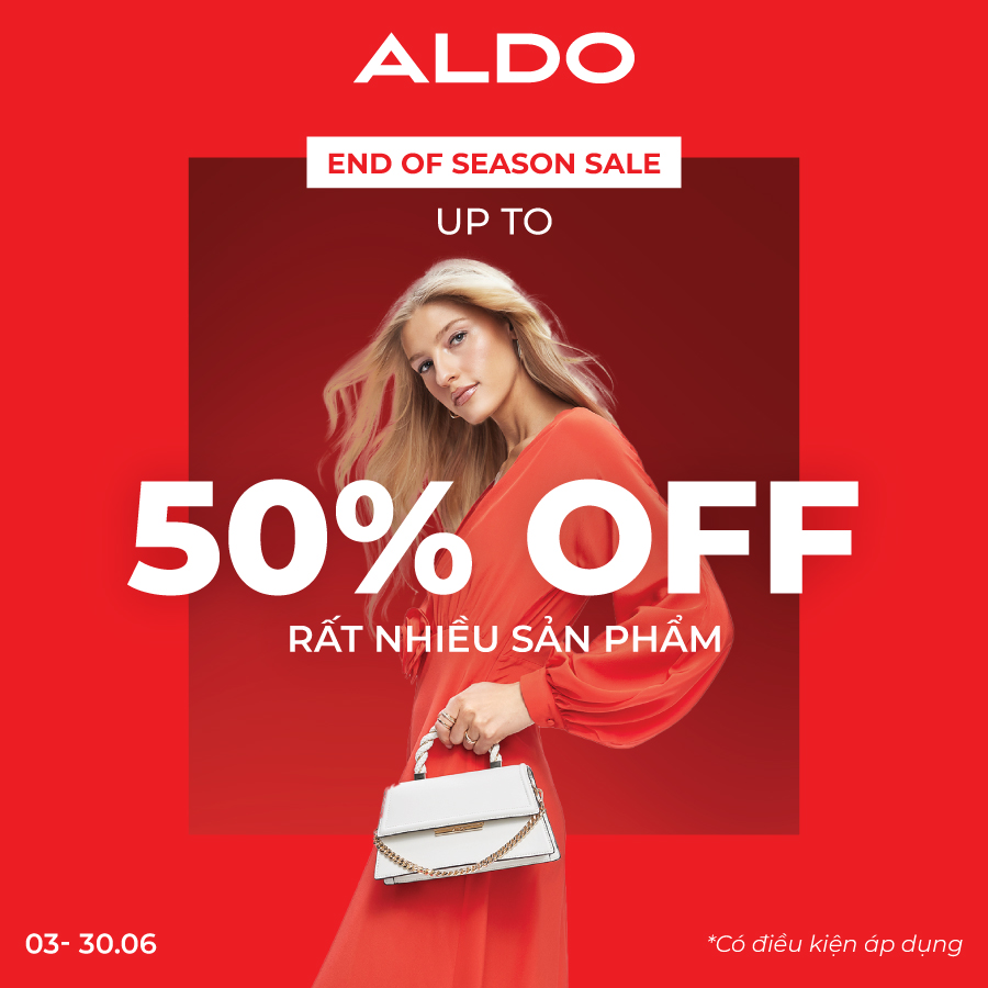 ALDO | ƯU ĐÃI CUỐI MÙA LÊN ĐẾN 50%