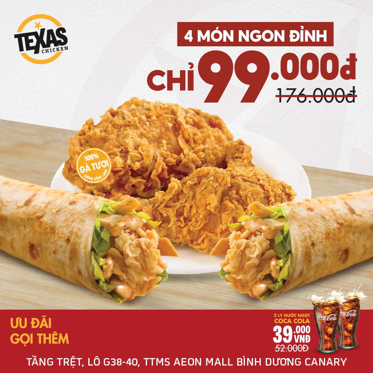 TEXAS CHICKEN – 4 MÓN NGON ĐỈNH 99K ĐÃ TRỞ LẠI