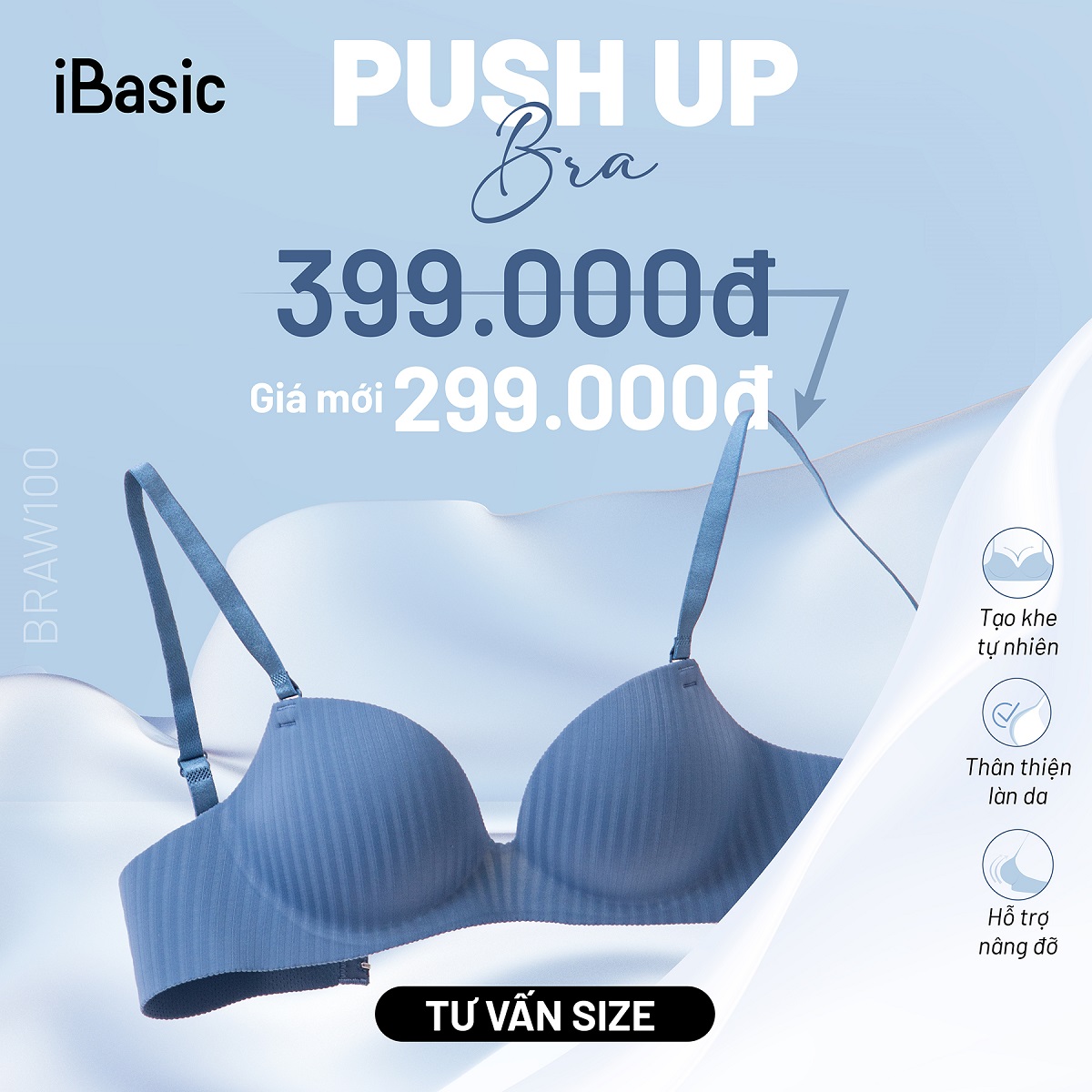 IBASIC – Push Up Bra áp giá mới “nới” hơn!