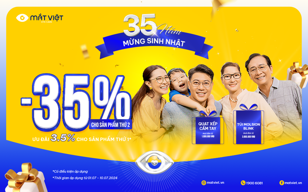 SĂN SÓC ĐÔI MẮT VIỆT – GIẢM ĐẾN 35% & 35.000 QUÀ TẶNG 