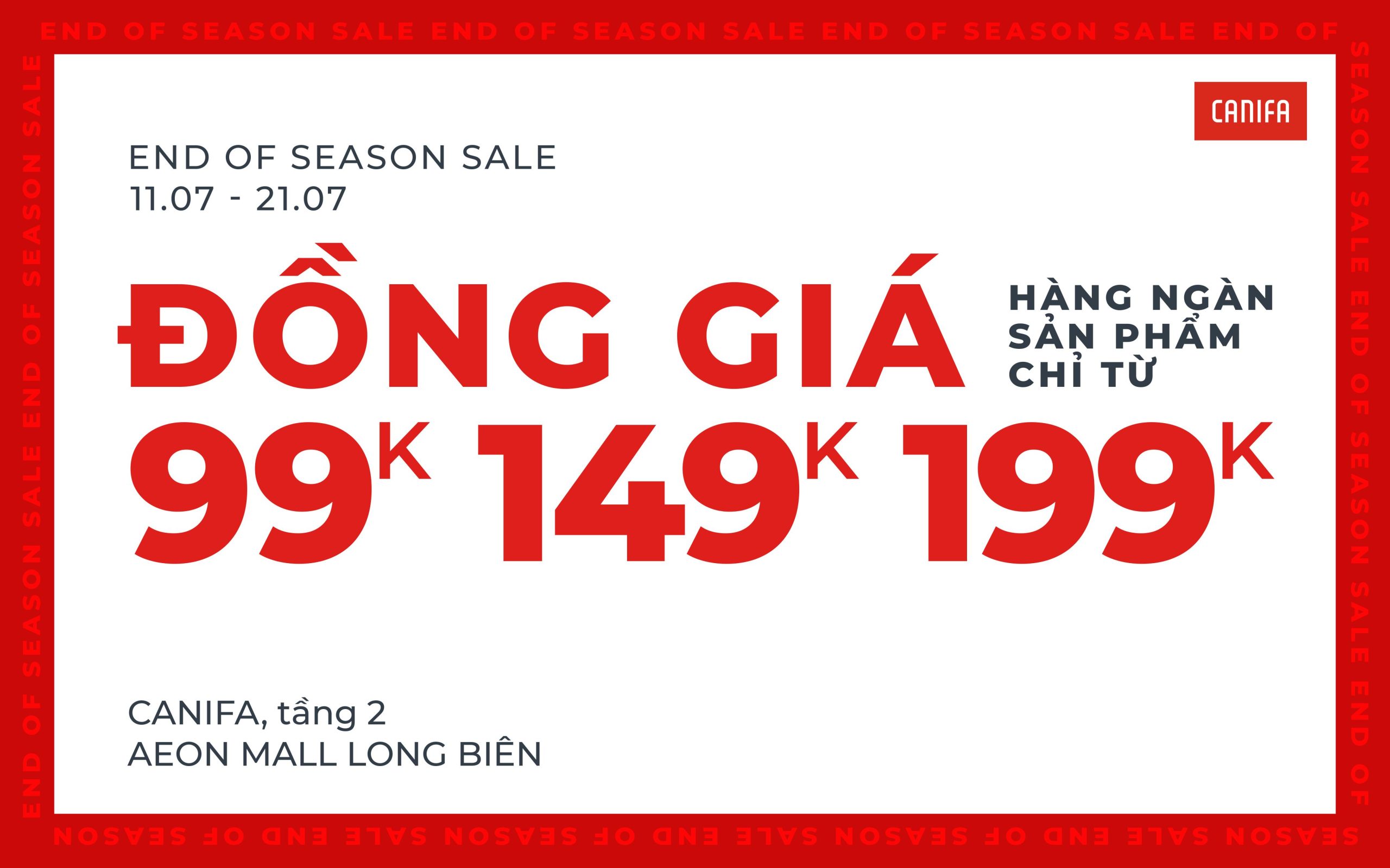 END OF SEASON SALE | TẬN HƯỞNG NGÀN DEAL HẤP DẪN CUỐI MÙA CÙNG CANIFA!