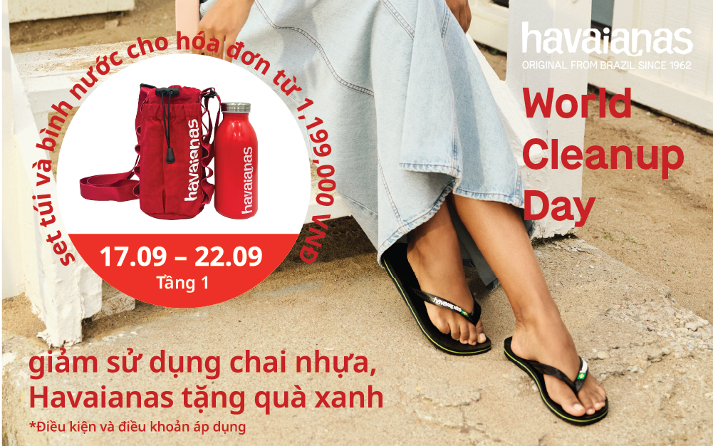 🌍 Nói KHÔNG với chai nhựa, Nói CÓ với quà tặng xanh từ Havaianas!