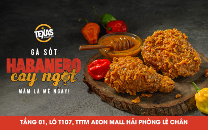 Mùa thu năm nay, Texas Chicken tiếp tục giới thiệu đến TexFans hương vị gà sốt hoàn toàn mới, đó chính là Gà sốt Habanero cay ngọt.