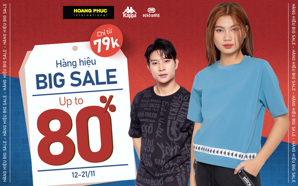 HÀNG HIỆU BIG SALE UP TO 80% – CHỈ TỪ 79K