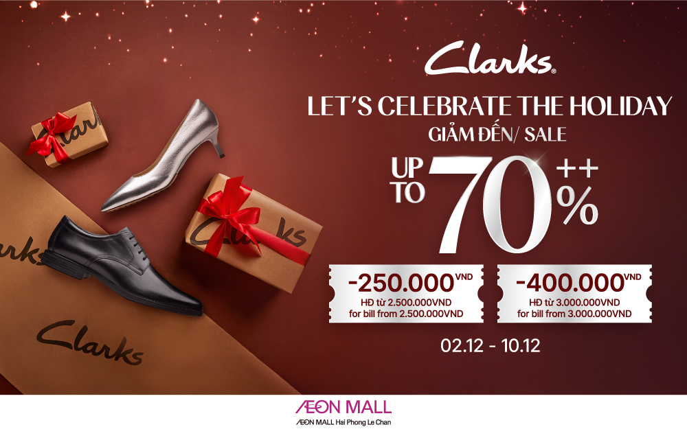 CLARKS | 🌲 𝐌𝐄𝐑𝐑𝐘 𝐇𝐎𝐋𝐈𝐃𝐀𝐘 – 𝐂𝐀𝐒𝐇𝐁𝐀𝐂𝐊 𝐎𝐅𝐅𝐄𝐑  𝐒𝐀𝐋𝐄 𝐔𝐏𝐓𝐎 𝟕𝟎++ tất cả sản phẩm – Đến 10/12