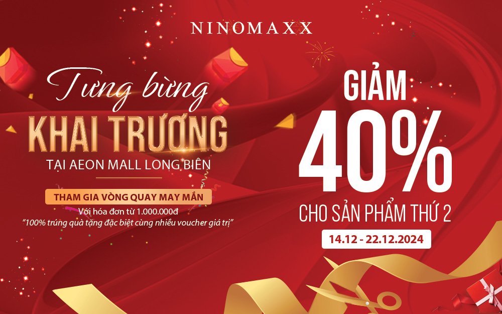 NINOMAXX AEON MALL LONG BIÊN CHÍNH THỨC RA MẮT KHÔNG GIAN MUA SẮM HOÀNH TRÁNG VÀ NHIỀU SẢN PHẨM ĐA DẠNG