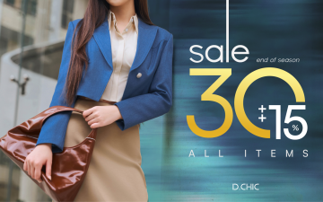 D.CHIC dành tặng đến Quý cô chương trình EXTRA SALE 30%++15%