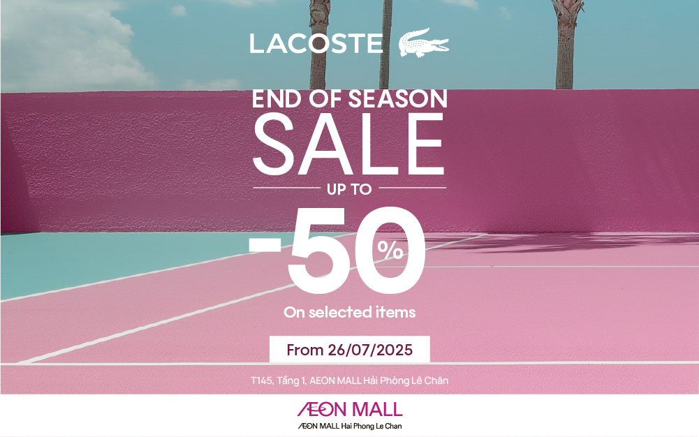 #Lacoste TẬN HƯỞNG SIÊU SALE CUỐI MÙA 🐊☀️