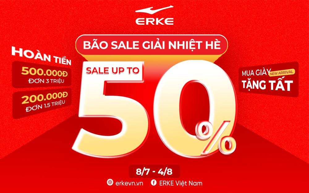 ☀️ #SALE UP TO 50% | ĐỈNH NÓC KỊCH TRẦN TẠI ERKE SPORTS