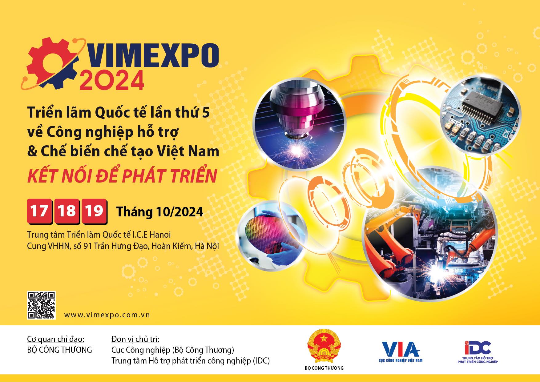 VIMEXPO 2024 - Triển lãm Quốc tế lần thứ 5 về Công nghiệp hỗ trợ & Chế biến chế tạo Việt Nam