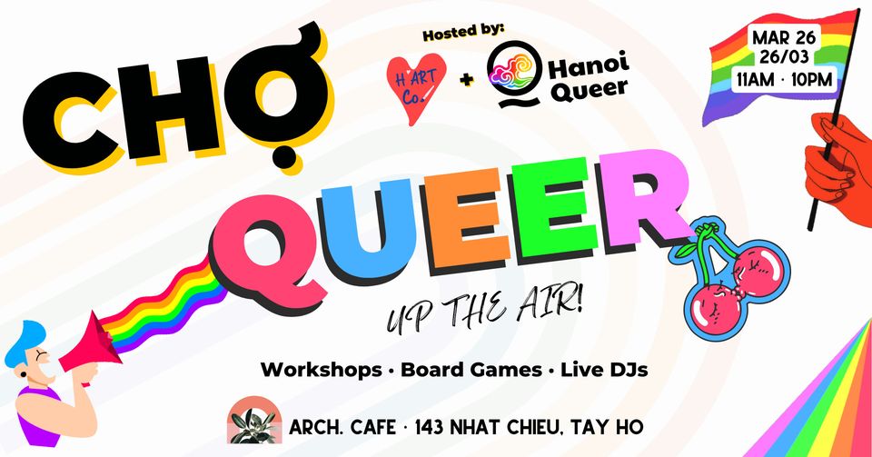 CHỢ QUEER | H'Art Co. & Hà Nội Queer